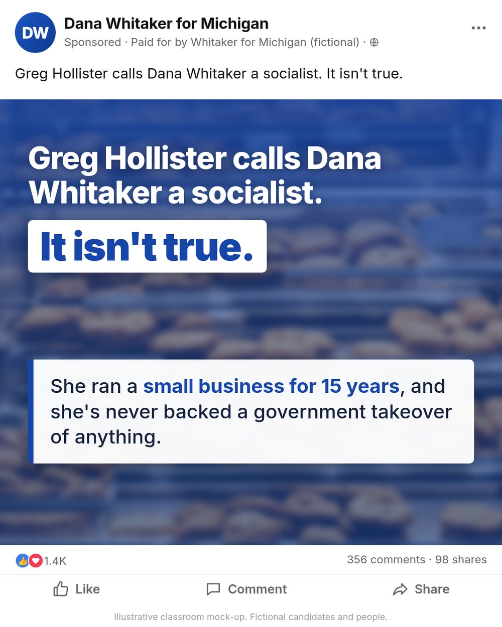 Sponsored ad from Dana Whitaker for Michigan: Greg Hollister calls Dana Whitaker a socialist. It isn't true.